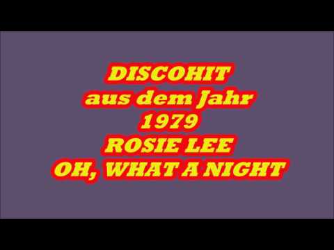 Rosie Lee - Oh, What A Night (1979)