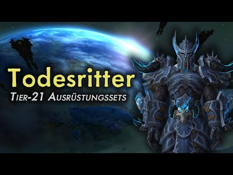 WoW Patch 7.3 - Tier-21-Sets Preview: Todesritter | Vanion.eu