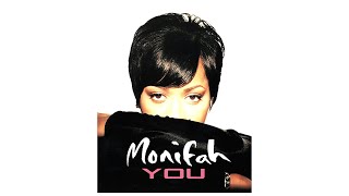 Monifah  - You