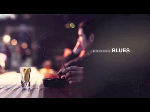 Zehache y Naske - Blues