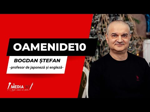 Bogdan Ștefan. Profesorul de japoneză și engleză care schimbă destine