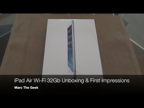 iPad Air 32GB Unboxing & First Impressions