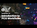 Introduction To PCG Workflows In Unreal Engine 5 Unreal Fest 2023