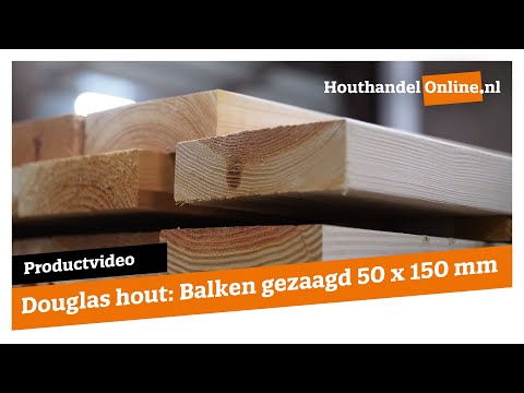 Balk Douglas hout 50x150mm fijnbezaagd  video