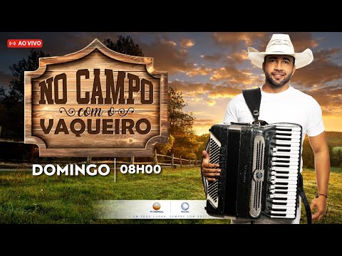 No Campo com o Vaqueiro - 02/11/25 - Wagner Silva
