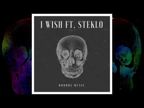 I wish Ft. Steklo