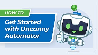 Vidéo de Uncanny Automator