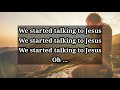 Talking To Jesus Brandon Lake