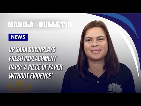 VP Sara downplays fresh impeachment raps: 'A piece of paper without evidence'