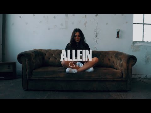 Csilla - A L L E I N (Official Music Video)