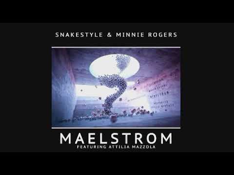 Snakestyle & Minnie Rogers - Maelstrom (Radio Edit) (2015)