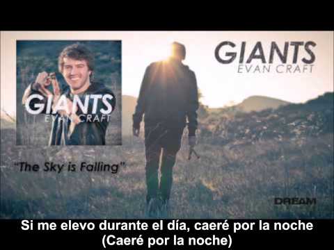 The sky is falling - Evan Craft - Subtitulada en Español