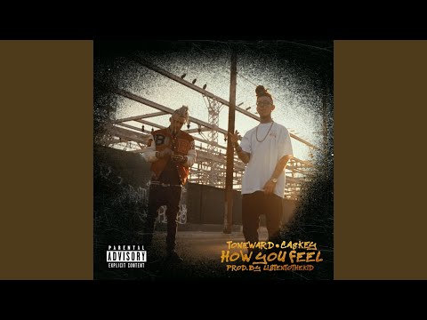 How You Feel (feat. Caskey)