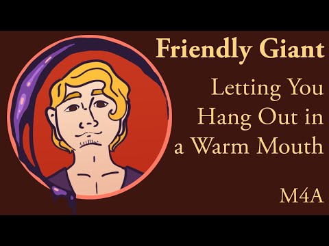 [ASMR] [M4A] Hanging Out in a Friendly Giant's Mouth