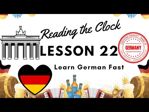 Learn German - Lesson 22 - Reading the Clock