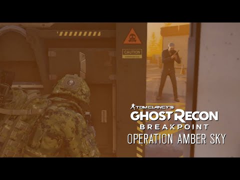 Ghost Recon Breakpoint : Live event 3 Operation Amber Sky ( Part 7 )