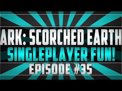 GETTING A WYVERN! | ARK: Scorched Earth | Singleplayer Fun | #46