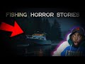 4 Very Scary TRUE Fishing Horror Stories by Mr. Nightmare REACTION!!!