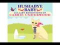 Before He Cheats - Carrie Underwood (lullaby version)