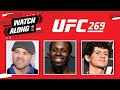 UFC 269 Watch Along w/ Randy Brown, Chase Hooper and Jens Pulver