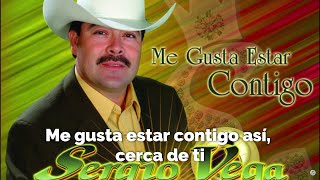 Sergio Vega - Me Gusta Estar Contigo (Letra/Lyrics)