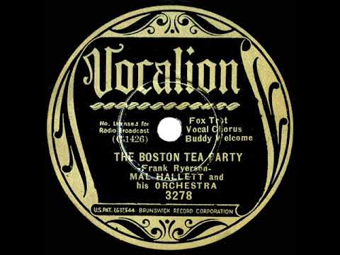 1936 Mal Hallett theme song - The Boston Tea Party (Buddy Welcome, vocal)