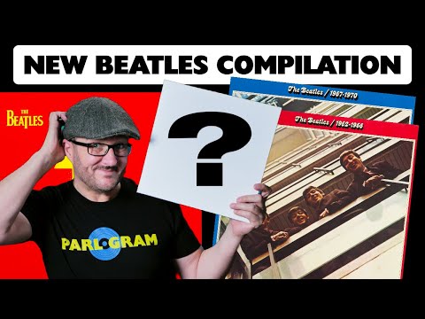 The Beatles Best Compilation & Is A New One Coming?