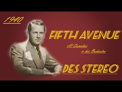 Fifth Avenue - Al Donahue and his Orchestra (DES Stereo 2023)