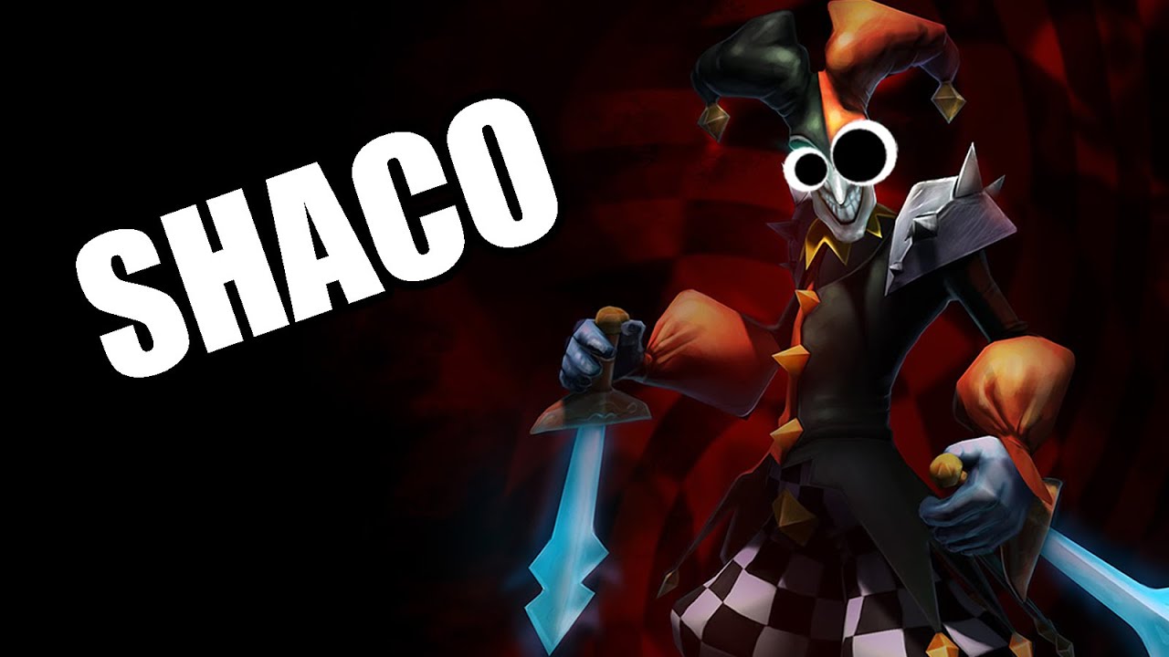 Liên Minh Huyền Thoại: Siêu ức chế với Shaco =))