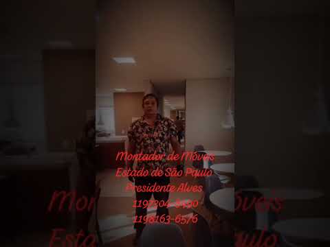 Montador de Móveis Estado de São Paulo Presidente Alves 1197304-8490 1198163-6576 #montadordemoveis
