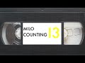 Milo Counting 13 My Version VHS
