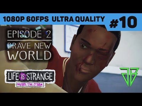 Life Is Strange BEFORE THE STORM Episode 2 Gameplay Walkthrough Part 10 - No Commentary PC (1080p60)