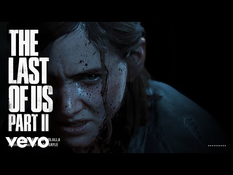 The Last of Us Part II (Original Soundtrack) - Full Album Visualizer