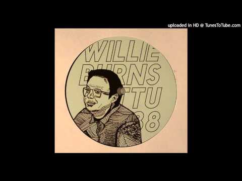 Willie Burns - Fast Times At Long Island City High