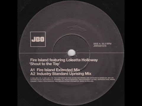 Fire Island - Shout To The Top (Fire Island Extended Mix)