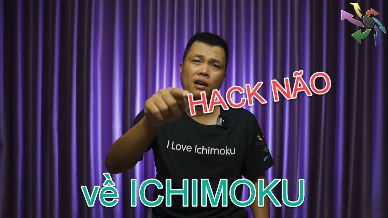 [Video] Hack Não về ICHIMOKU