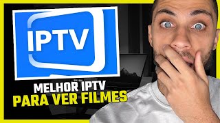 MELHOR APLICATIVO DE IPTV PARA VER FILMES