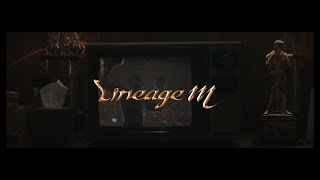 리니지M 스페셜무비Ⅵ 공개