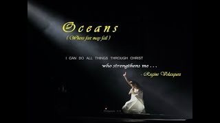 Regine Velasquez - Oceans ( Where feet may fail ) [ R3.0 Concert]