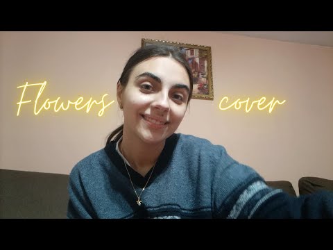 Flowers- Miley Cyrus (cover)