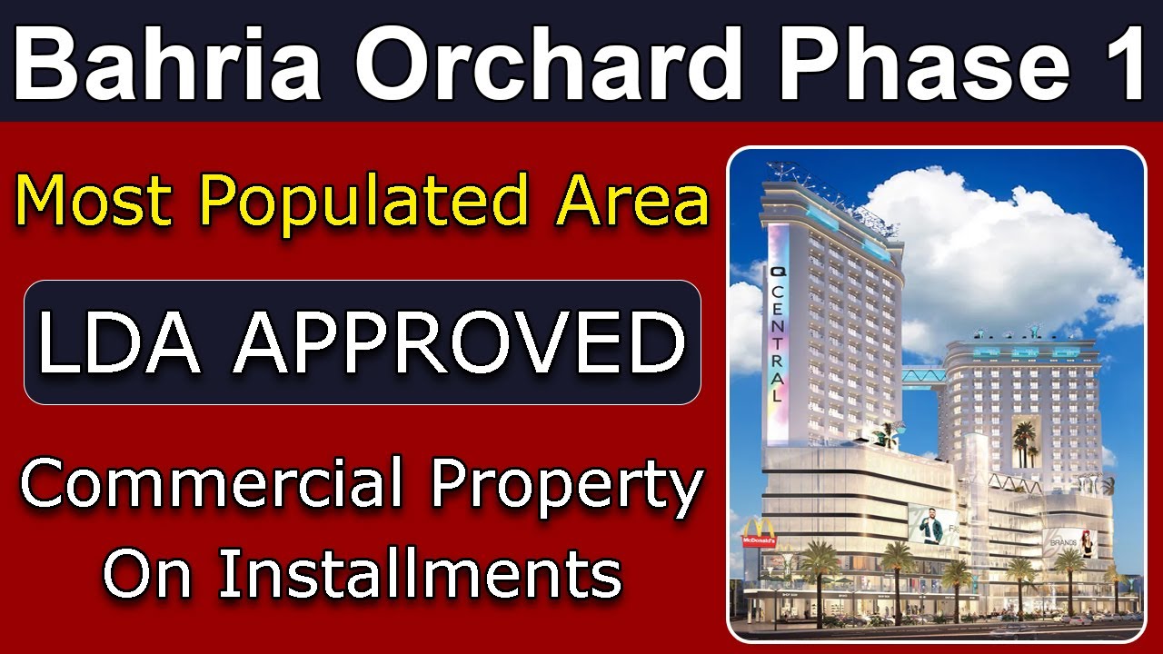 Bahria Orchard Lahore | Best Video | LDA Approved Commercial Property On Installments | March 2023