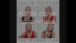 Kellie Pickler - Closer To Nowhere [Lyrics On Screen]