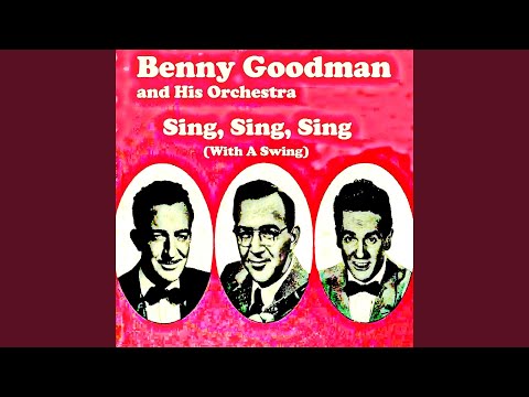 Sing, Sing, Sing (With a Swing)