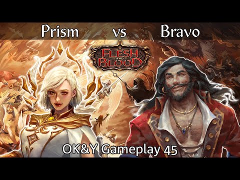 Prism vs Bravo Classic Constructed | Flesh and Blood | OK&Y Gameplay 45
