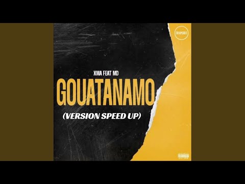 Guantanamo (Version speed up)