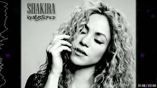 Shakira - Long Time (Remastered by RS 2023)