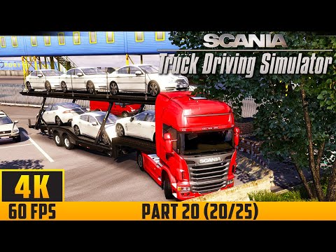 Scania Truck Driving Simulator - Walkthrough Game - Part 20 (20/25) (4K 60FPS) No Commentary