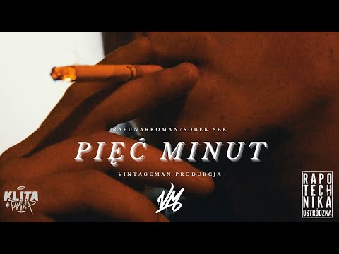 RAPUNARKOMAN - PIĘĆ MINUT FT SOBEK SBK BEAT VINTAGEMAN PRODUKCJA