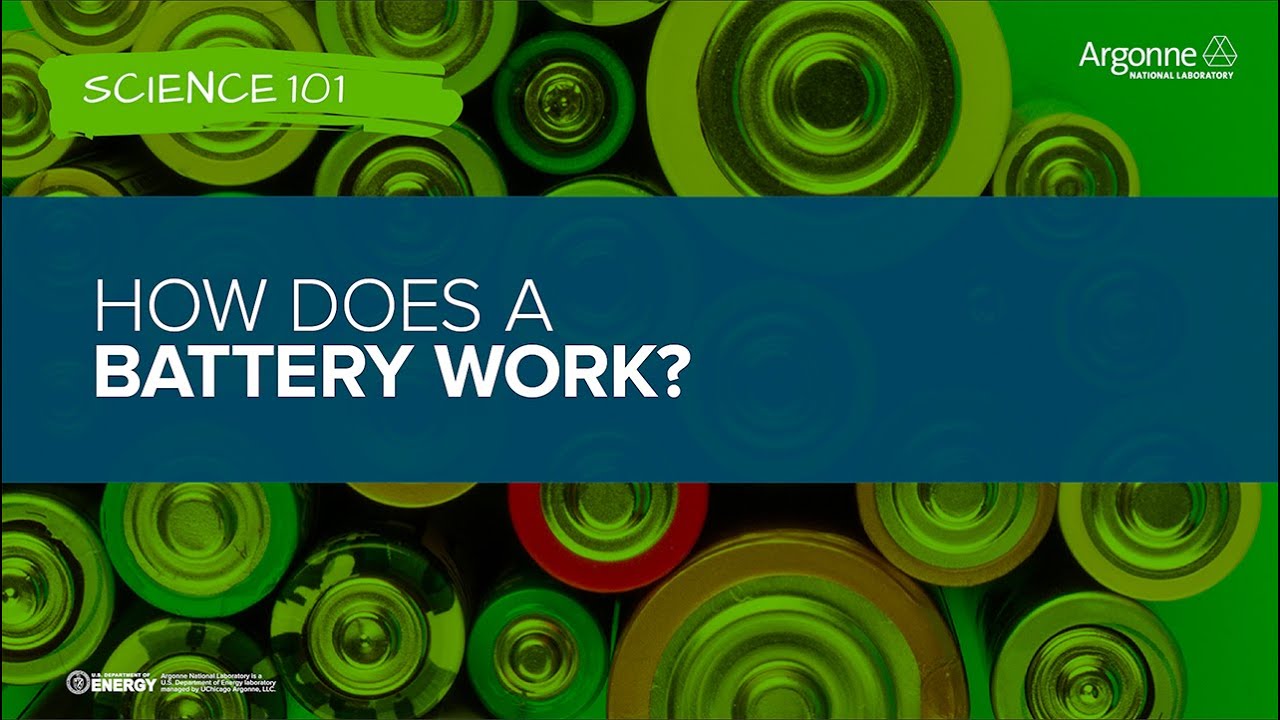 Science 101: How Does a Battery Work?