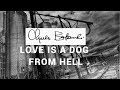 Poetry: Charles Bukowski: Love is a dog from hell ...